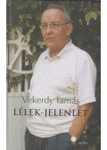 Vekerdy Tamás - Lélek-jelenlét