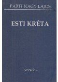 Parti Nagy Lajos - Esti kréta