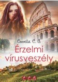 Cornelie C.G. - Érzelmi vírusveszély - 2. átdolgozott kiadás