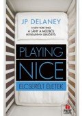 J.P. Delaney - Playing Nice - Elcserélt életek