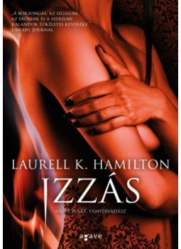 Laurell K. Hamilton - Izzás Laurell K. Hamilton - Izzás, null 2023 antikvár könyv