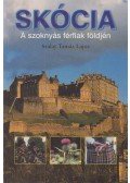 Szalay Tamás Lajos - Skócia - A szoknyás férfiak földjén