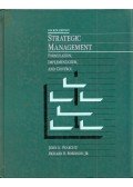John A. Pearce,Richard B. Robinson - Strategic Management: Formulation, Implementation and Control