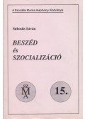 Subosits István - Beszéd és szocializáció