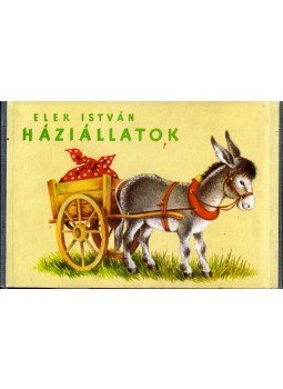 Elek István - Háziállatok Elek István - Háziállatok, 0 antikvár könyv