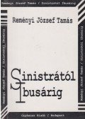 Reményi József Tamás - Sinistrától Ibusárig