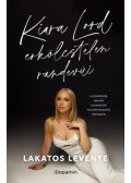 Lakatos Levente - Kiara Lord erkölcstelen randevúi
