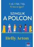 Helly Acton - Szinglik a polcon