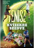 Závodni Zsolt, Szabó Attila, Ruszanov András - Tenisz kvízekre szedve