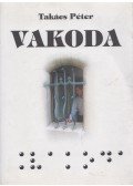 Takács Péter - Vakoda
