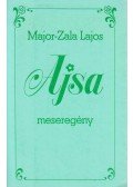 Major-Zala Lajos - Ajsa (dedikált)