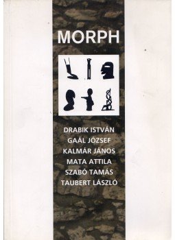 Wehner Tibor - Morph csoport Wehner Tibor - Morph csoport, null 2006 antikvár könyv