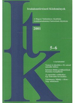 Szörényi László - Irodalomtörténeti Közlemények 2001 CV. évfolyam 5-6. szám Szörényi László - Irodalomtörténeti Közlemények 2001 CV. évfolyam 5-6. szám, Budapest 2001 antikvár könyv
