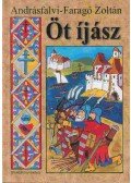 Andrásfalvi-Faragó Zoltán - Öt íjász