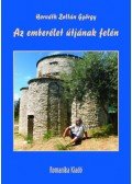 Horváth Zoltán György - Az emberélet útjának felén