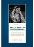 Szilágyi Zsolt (szerk.), Szivák Júlia (szerk.) - Média és populáris kultúra Ázsiában