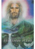 Edmond Bordeaux Székely - Esszénus Jézus