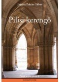 Lukács Zoltán Gábor - Pilisi kerengő - Ősök útján járva 1.