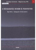 Ágh Attila,Somogyvári István (szerk.) - A közigazgatási reform új perspektívái