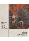 Lukoviczki Endre (szerk.) - Kötődések