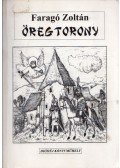 Faragó Zoltán - Öregtorony (dedikált)