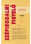 L.SIMON LÁSZLÓ - Szépirodalmi figyelő 2003/3