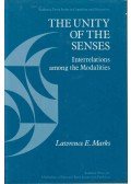Lawrence E. Marks - The Unity of the Senses