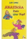 Lois Lowry - Anastasia Hals über Kopf