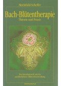 Scheffer, Mechthild - Bach-Blütentherapie