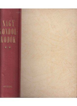 Morus Tamás, Rotterdami Erasmus, Niccolo Machiavelli, Montaigne, René Descartes - Nagy gondolkodók - Újkor Morus Tamás, Rotterdami Erasmus, Niccolo Machiavelli, Montaigne, René Descartes - Nagy gondolkodók - Újkor, Budapest 0 antikvár könyv