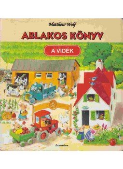 Wolf, Matthew - Ablakos könyv: A vidék Wolf, Matthew - Ablakos könyv: A vidék, null 0 antikvár könyv
