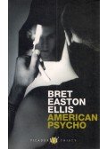 Bret Easton Ellis - American Psycho