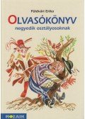 Földvári Erika - Olvasókönyv negyedik osztályosoknak