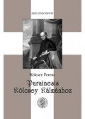 Kölcsey Ferenc - Parainesis Kölcsey Kálmánhoz