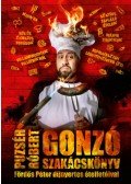 Puzsér Róbert - Gonzó Szakácskönyv
