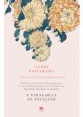 Genki Kawamura - A virágokat ne felejtsd