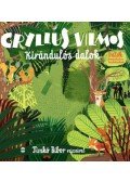 Gryllus Vilmos - Kirándulós dalok