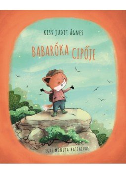 Kiss Judit Ágnes - Babaróka cipője Kiss Judit Ágnes - Babaróka cipője, null 2023 antikvár könyv