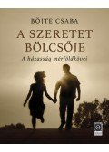 Böjte Csaba - A szeretet bölcsője