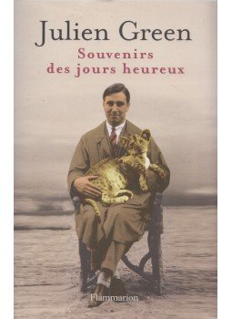 Julien Green - Souvenirs des jours heureux Julien Green - Souvenirs des jours heureux, Paris 2007 antikvár könyv
