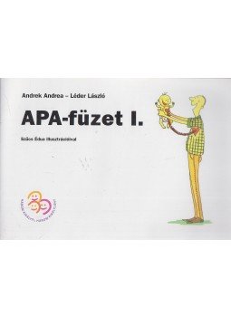Andrek Andrea, Léder László - Apa-füzet I. Andrek Andrea, Léder László - Apa-füzet I., Budapest 0 antikvár könyv