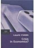 László Csaba - Crisis in Economics?