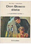Musio, Nino,Pauliny, Andrej - Don Bosco élete