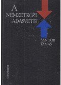 Sándor Tamás - A nemzetközi adásvétel