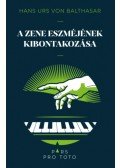 Hans Urs von Baltasar - A zene eszméjének kibontakozása