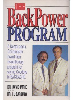 Dr. David Imrie, Dr. Lu Barbuto - Back Power Program, Toronto 1988 antikvár könyv