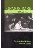 Baloghné Ormos Ilona - Ormos Imre 1903-1979