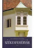 Entz Géza (szerk.) - Székesfehérvár