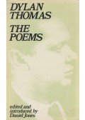 Dylan Thomas - The Poems