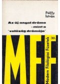 Pálffy István - Az új angol dráma - mint a "valóság drámája"